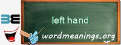 WordMeaning blackboard for left hand